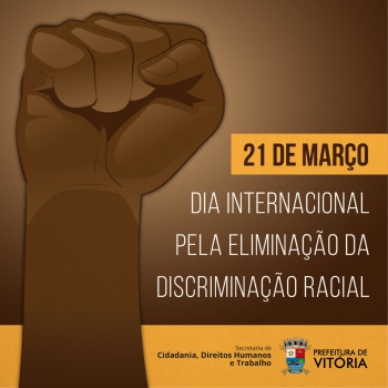 Dia da Eliminação da Discriminação Racial