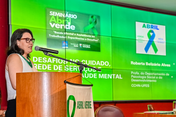 Seminário Abril Verde - Saúde Mental e Assistência ao Trabalhador