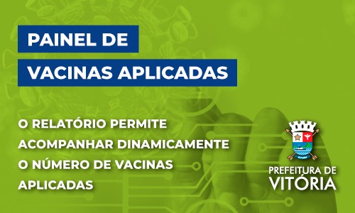 Painel de vacinas aplicadas