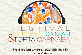 Festival de Frutos do Mar e Torta Capixaba faz parte das comemorações do aniversário de 468 anos de Vitória
