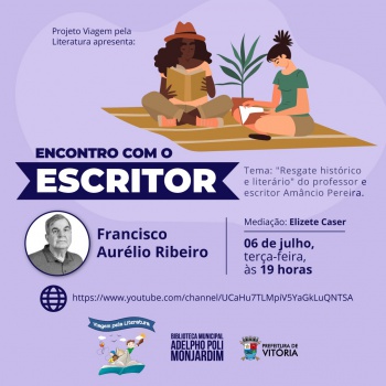 Encontro com o Escritor - Francisco Aurélio de Souza