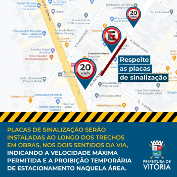 Informação sobre placas de sinalização da Rio Branco para obras da ciclovia