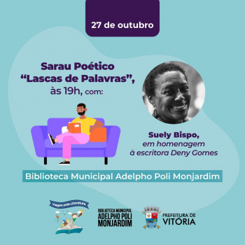 Um Sarau Poético encerra a programação na quinta-feira (27).