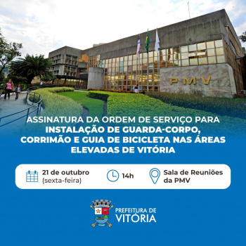 PMV dá Ordem de Serviço para instalação de guarda-corpo, corrimão e guia