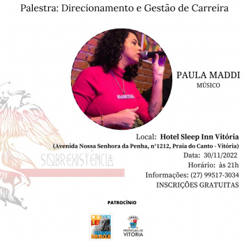 Paula Maddi palestra às 21 horas sobre Gestão de Carreira