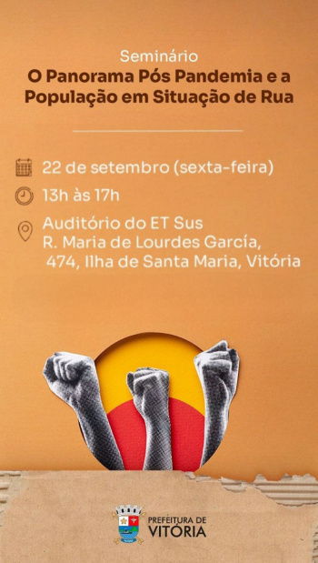 Seminário O Panorama Pós Pandemia e a População em Situação de Rua