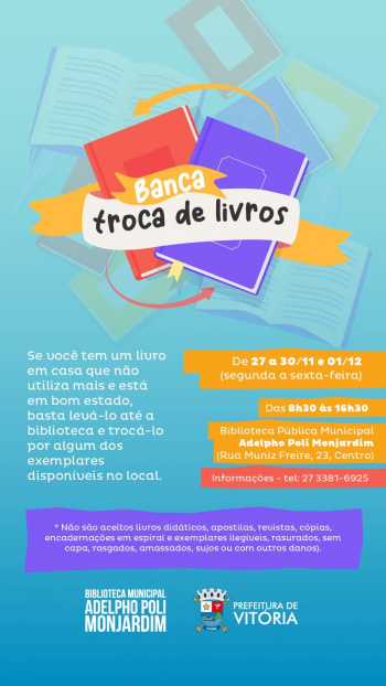 Banca Troca de Livros começou hoje (27) e vai até o próximo dia 1º.