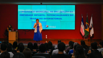 Seminário Municipal de Prevenção da Obesidade Infantil