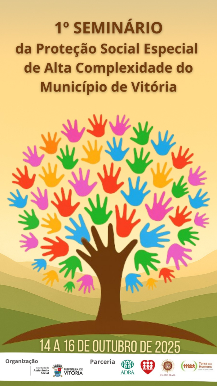 Seminário da Proteção Social Especial de Alta Complexidade