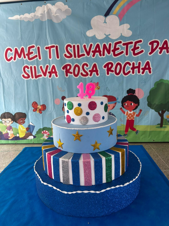 Cmei Silvanete da Silva Rosa Rocha celebra 18 anos de história ...